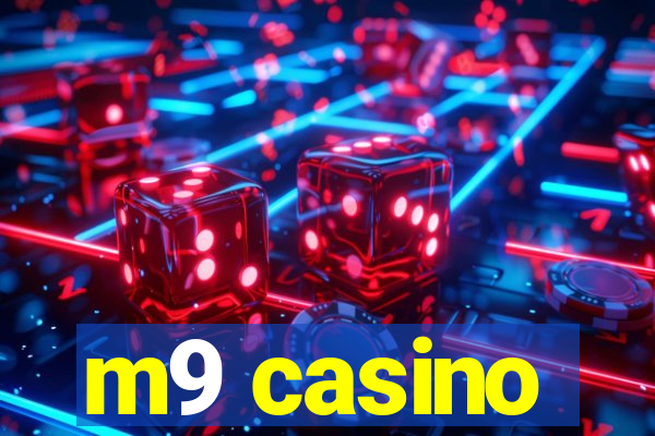 m9 casino